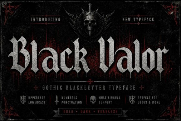 Black Valor: Commanding Attention with Gothic Typography