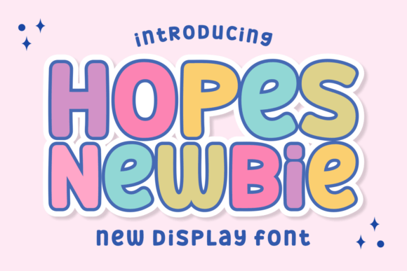 Hopes Newbie: A Font That Brings Playful Energy to Your Projects