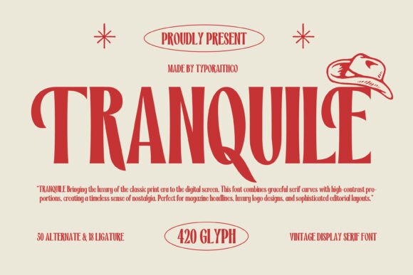 Tranquile: A Serif Font That Feels Like a Vintage Editorial