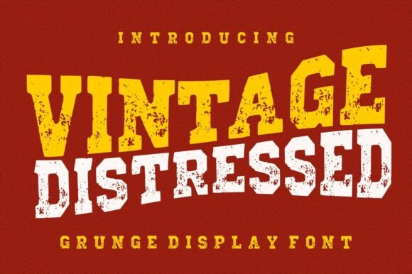 Vintage Distressed: A Typeface with Grit and Character
